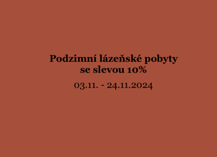 Podzimní lázeňské pobyty se slevou 10%